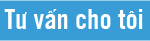 Tư vấn cho tôi